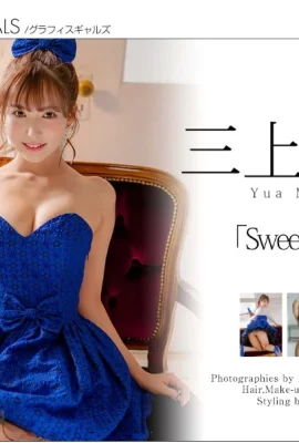 三上悠亜《Sweet Smile》 Gals No.461 (520 照片)