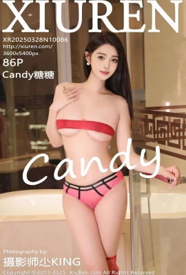 【XIUREN秀人網】2025.03.28 VOL.10086 Candy糖糖 完整版無水印寫真【86P】
