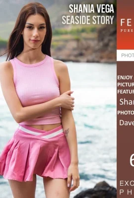 【femjoy】2025年4月28日 –  FJ  –  Shania Vega Seaside Story Xll x 69p】